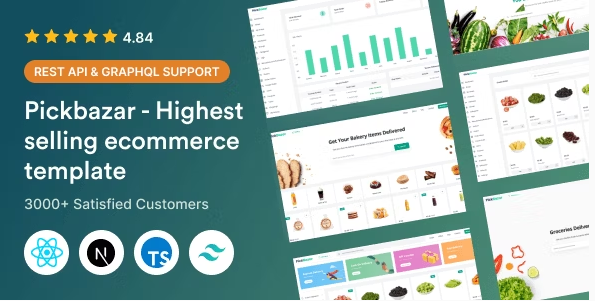 PickBazar - React Ecommerce Template with React Hooks, Next JS, GraphQL & REST API